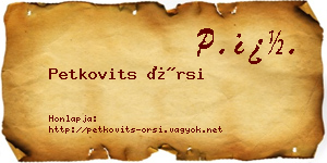 Petkovits Örsi névjegykártya